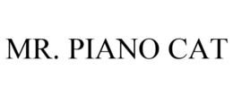 MR. PIANO CAT trademark