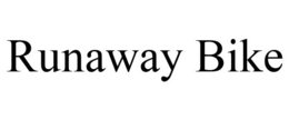 RUNAWAY BIKE trademark