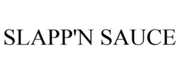SLAPP'N SAUCE trademark