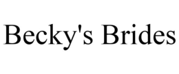 BECKY'S BRIDES trademark
