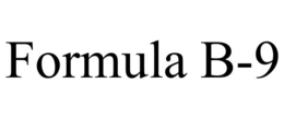 FORMULA B-9 trademark