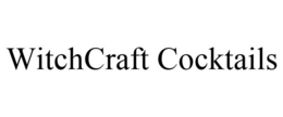 WITCHCRAFT COCKTAILS trademark