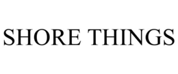 SHORE THINGS trademark