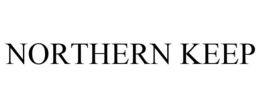 NORTHERN KEEP trademark