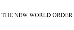THE NEW WORLD ORDER trademark