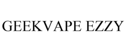 GEEKVAPE EZZY trademark