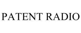 PATENT RADIO trademark