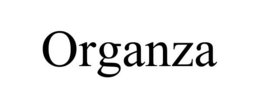 ORGANZA trademark