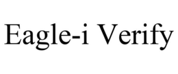 EAGLE-I VERIFY trademark