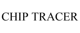 CHIP TRACER trademark