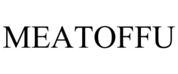 MEATOFFU trademark