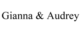 GIANNA & AUDREY trademark