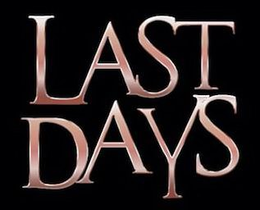 LAST DAYS trademark