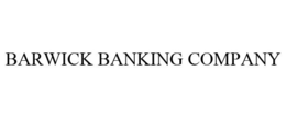 BARWICK BANKING COMPANY trademark