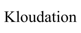 KLOUDATION trademark