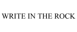 WRITE IN THE ROCK trademark