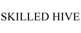 SKILLED HIVE trademark