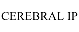 CEREBRAL IP trademark