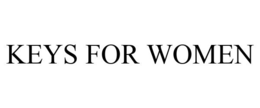 KEYS FOR WOMEN trademark