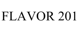FLAVOR 201 trademark