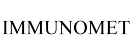 IMMUNOMET trademark