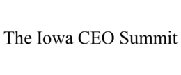 THE IOWA CEO SUMMIT trademark