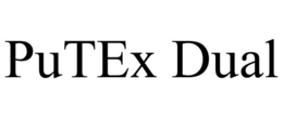 PUTEX DUAL trademark