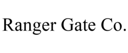 RANGER GATE CO. trademark