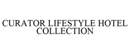 CURATOR LIFESTYLE HOTEL COLLECTION trademark
