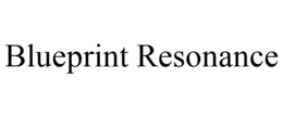 BLUEPRINT RESONANCE trademark