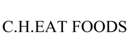 C.H.EAT FOODS trademark