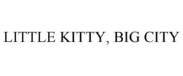 LITTLE KITTY, BIG CITY trademark
