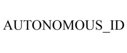 AUTONOMOUS_ID trademark
