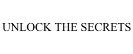 UNLOCK THE SECRETS trademark