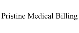 PRISTINE MEDICAL BILLING trademark