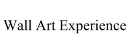 WALL ART EXPERIENCE trademark