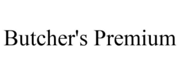 BUTCHER'S PREMIUM trademark