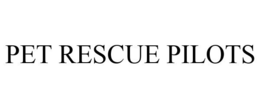 PET RESCUE PILOTS trademark