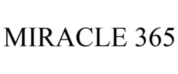 MIRACLE 365 trademark