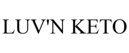 LUV'N KETO trademark