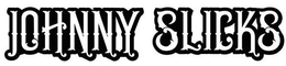 JOHNNY SLICKS trademark