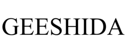 GEESHIDA trademark