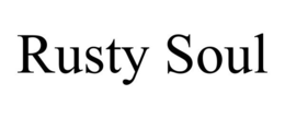 RUSTY SOUL trademark