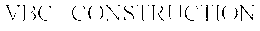 VBC | CONSTRUCTION trademark