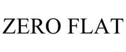 ZERO FLAT trademark