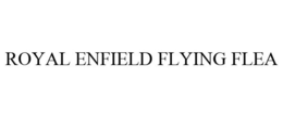ROYAL ENFIELD FLYING FLEA trademark