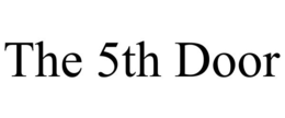 THE 5TH DOOR trademark