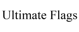 ULTIMATE FLAGS trademark