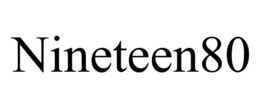 NINETEEN80 trademark