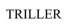 TRILLER trademark